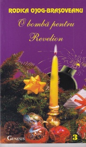Rodica Ojog-Brasoveanu - O bomba pentru Revelion (1999)