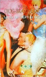 Rodica Ojog Brasoveanu - Sa nu ne uitam la ceas