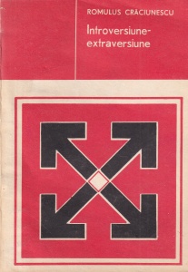 Romulus Craciunescu - Introversiune-extraversiune
