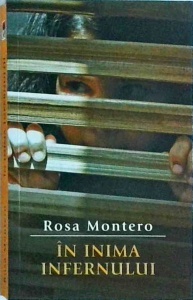 Rosa Montero - In inima infernului