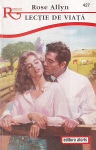 Rose Allyn - Lectie de viata