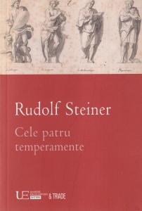 Rudolf Steiner - Cele patru temperamente