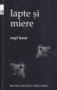 Rupi Kaur - Lapte si miere