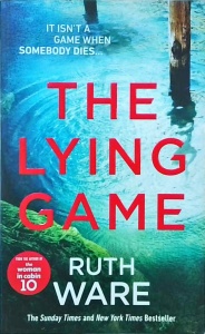 Ruth Ware - The Lying Game