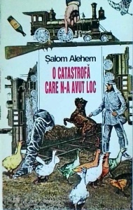 Salom Alehem - O catastrofa care n-a avut loc