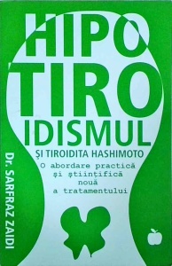 Sarfraz Zaidi - Hipotiroidismul si tiroidita hashimoto