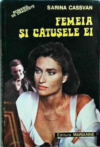 Sarina Cassvan - Femeia si catusele ei