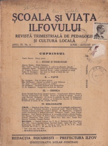 Scoala si viata Ilfovului. Revista trimestriala de pedagogie si cultura locala, anul IV, nr. 4, iunie-august 1939