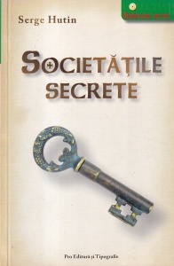 Serge Hutin - Societatile secrete