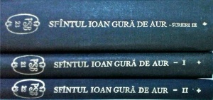 Sfantul Ioan Gura de Aur - Scrieri, 3 volume (PSB 21, 22, 23)