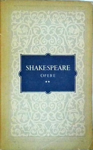 Shakespeare - Opere, volumul 2: Richard II. Negutatorul din Venetia. Iuliu Cezar