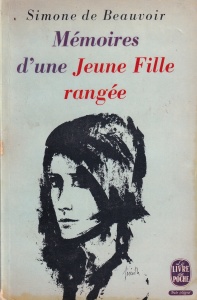 Simone de Beauvoir - Memoires d'une jeune fille rangee