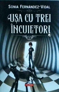 Sonia Fernandez-Vidal - Usa cu trei incuietori