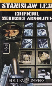 Stanislaw Lem - Edificiul nebuniei absolute