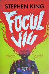 Stephen King - Focul viu