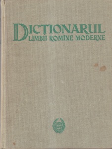 Sub directia D. Macrea - Dictionarul limbii romane moderne