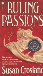 Susan Crosland - Ruling Passions P