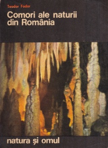 Teodor Fodor - Comori ale naturii din Romania