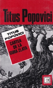 Titus Popovici - Cartea de la Gura Zlata