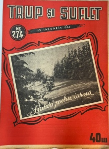 Trup si suflet, nr. 274, ianuarie 1945