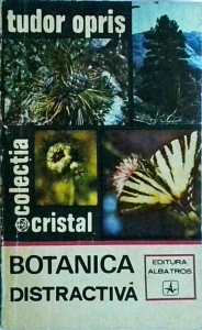 Tudor Opris - Botanica distractiva (1973)