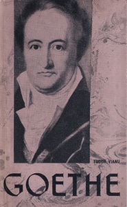 Tudor Vianu - Goethe