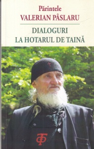 Valerian Paslaru - Dialoguri la hotarul de taina
