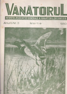 Vanatorul. Revista Asociatiei Generale a Vanatorilor din R.P.R. nr. 3, martie 1950