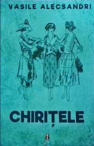 Vasile Alecsandri - Chiritele