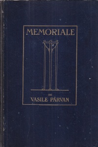 Vasile Parvan - Memoriale (1923)