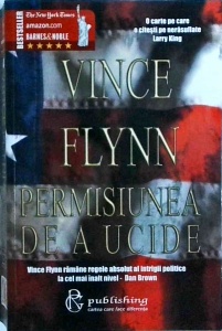 Vince Flynn - Permisiunea de a ucide