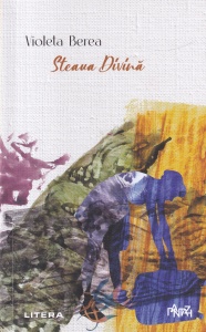 Violeta Berea - Steaua divina