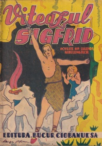 Viteazul Sigfrid. Poveste din legenda Nibelungilor. Prelucrare de Mos Ene (1942)
