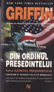 W.E.B. Griffin - Din ordinul presedintelui