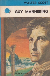 Walter Scott - Guy Mannering