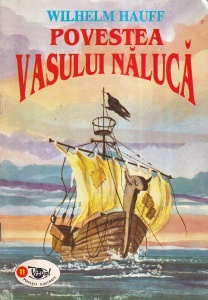 Wilhelm Hauff - Povestea vasului naluca