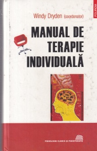 Windy Dryden (coordonator) - Manual de terapie individuala