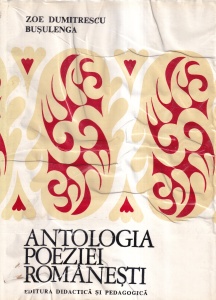 Zoe Dumitrescu Busulenga - Antologia poeziei romanesti