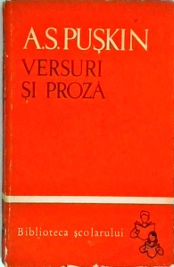 A. S. Puskin - Versuri si proza