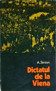 A. Simion - Dictatul de la Viena - Img 1
