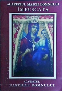 Acatistul Maicii Domnului Impuscata