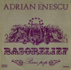 Adrian Enescu – Basorelief (Poem Pop)