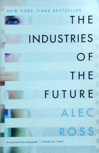 Alec Ross - The industries of the future