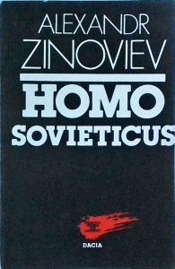 Alexandr Zinoviev - Homo sovieticus