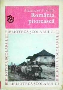 Alexandru Vlahuta - Romania Pitoreasca (1972) - Img 1