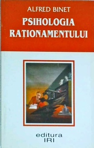 Alfred Binet - Psihologia rationamentului