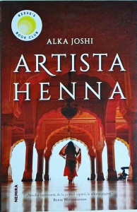 Alka Joshi - Artista Henna