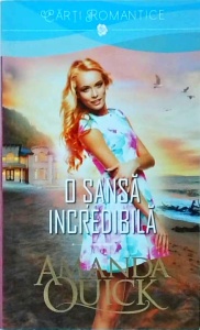 Amanda Quick - O sansa incredibila