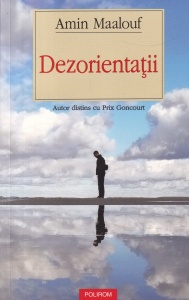 Amin Maalouf - Dezorientatii