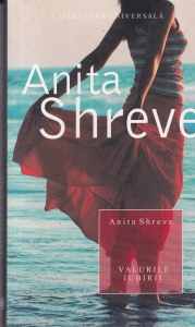 Anita Shreve - Valurile iubirii